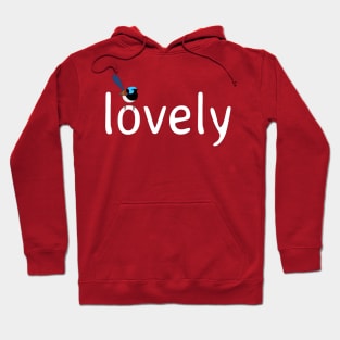 Lovely Fairy Wren Hoodie